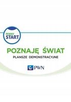 Pewny start. Mój dobry rok. Plansze demonstracyjne Praca zbiorowa