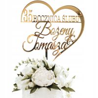 TOPPER NA TORT TOPER ROCZNICA ŚLUBU Z IMIONAMI LICZBA 30 40 50 zloty PLEXI