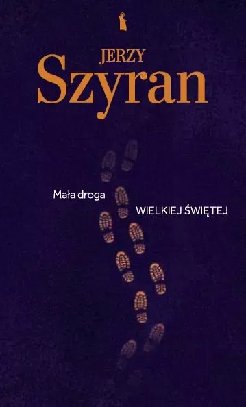 Mała droga wielkiej świętej zdjęcie 1