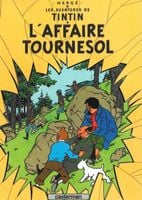 Tintin L'Affaire Tournesol - Georges Prosper Remi
