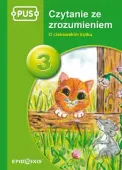 PUS. Czytanie ze zrozumeniem. Część 3. O ciekawskim kotku