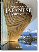 Contemporary Japanese Architecture. 40th Ed. Philip Jodidio