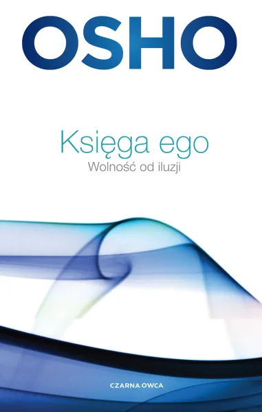 Księga ego. Wolność od iluzji zdjęcie 1