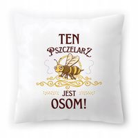 Poduszka Dla Pszczelarza Na Urodziny Prezent Z Nadrukiem Ze Zdjęciem