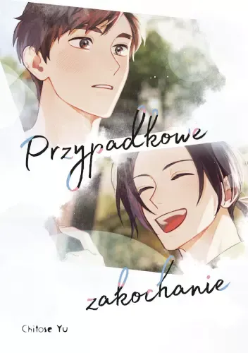 Przypadkowe zakochanie zdjęcie 1