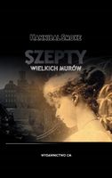 SZEPTY WIELKICH MURÓW HANNIBAL SMOKE