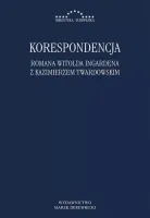 Korespondencja Romana Witolda Ingardena z Kazimierzem Twardowskim