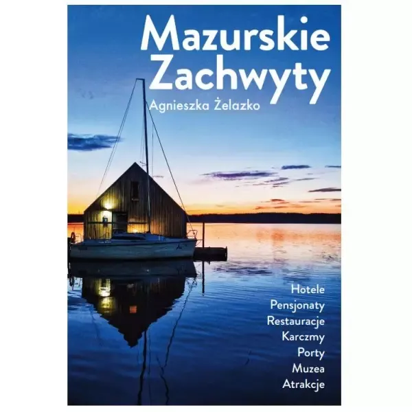 Mazurskie zachwyty zdjęcie 1