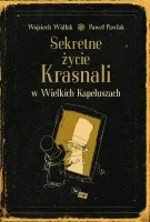 Sekretne Życie Krasnali W Wielkich Kapeluszach. Audiobook