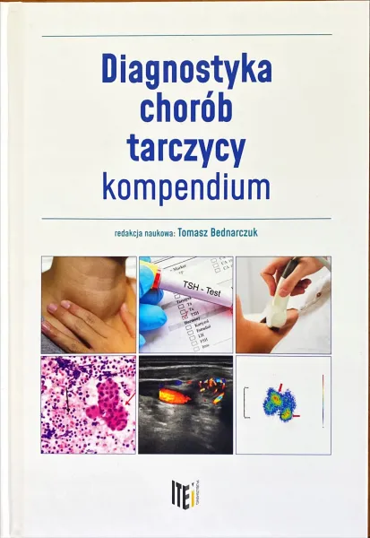 Diagnostyka chorób tarczycy - kompendium zdjęcie 1