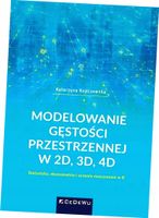Modelowanie gęstości przestrzennej w 2D, 3D, 4D - Katarzyna Kopczewska