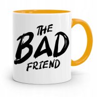 Kubek Żółty Śmieszny Zabawny The Bad Friend Z Nadrukiem Ze Zdjęciem
