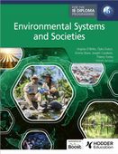 Environmental Systems and Societies for the IB Diploma Emma Shaw, Oyku Dul…