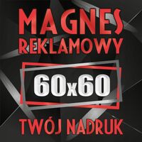 Magnesy reklamowe na samochód auto reklama magnetyczna 60x60cm