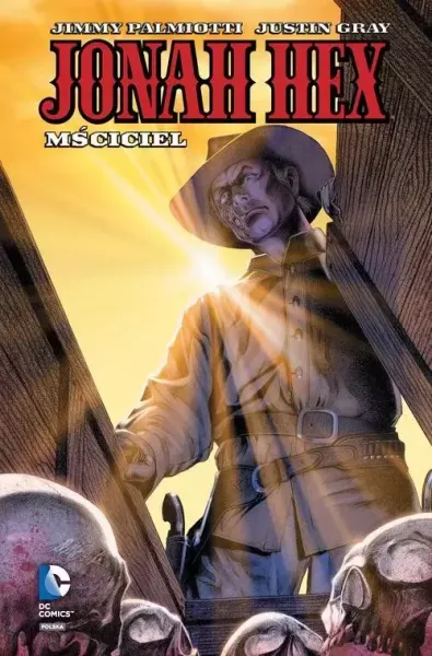Jonah Hex. Tom 2. Mściciel zdjęcie 1