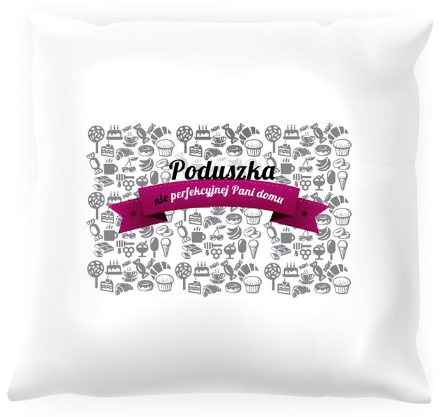 Poduszka - NiePerfekcyjna Pani domu zdjęcie 1