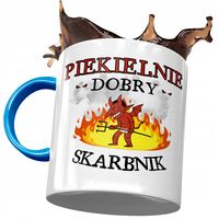 Kubek Błękitny Dla Skarbnika Piekielnie Dobry Z Nadrukiem Ze Zdjęciem