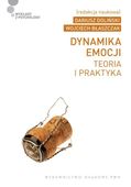 DYNAMIKA EMOCJI. TEORIA I PRAKTYKA PRACA ZBIOROWA