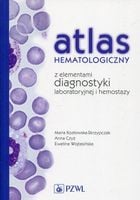Atlas hematologiczny z elementami diagnostyki..