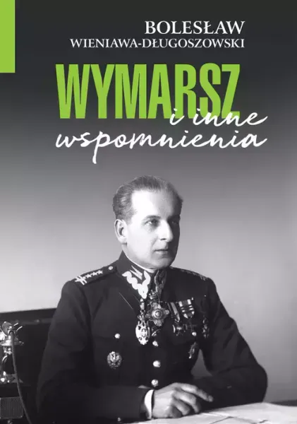 Wymarsz i inne wspomnienia zdjęcie 1