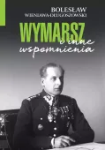 Wymarsz i inne wspomnienia