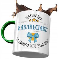 Kubek Zielony Dla Kabareciarza Najlepszy Prezent Z Nadrukiem Ze Zdjęciem