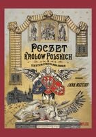 Poczet królów polskich - Stanisław Smolka
