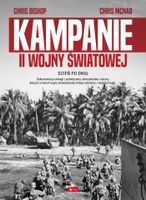 Kampanie II wojny światowej Chris Bishop