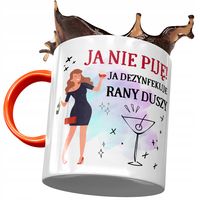 Kubek Pomarańczowy Śmieszny Zabawny Ja Nie Piję Z Nadrukiem Ze Zdjęciem