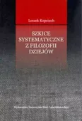 Szkice systematyczne z filozofii dziejów