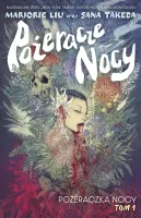 Pożeracze nocy Tom 1