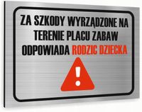 Tabliczka znak informacyjny 40x30 Srebrna ODPOWIEDZIALNOŚĆ ZA SZKODY Dibond