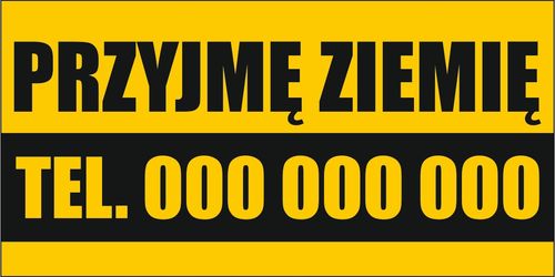 Tablica Szyld PRZYJMĘ ODDAM ZIEMIĘ GRUZ 100x50cm na Arena.pl