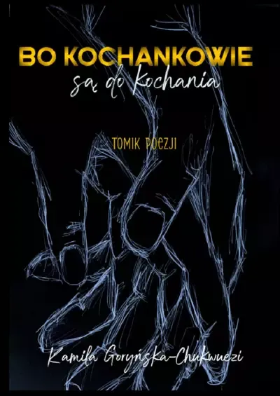 Bo kochankowie są do kochania zdjęcie 1
