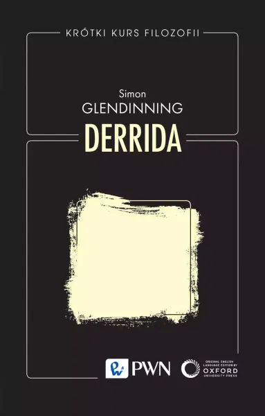 Krótki Kurs Filozofii. Derrida zdjęcie 1