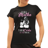 Jaka matka, taka córka KOSZULKA DLA MAMY DZIEŃ MATKI PREZENT