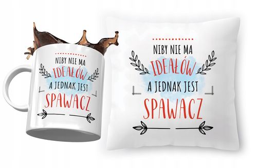 Zestaw Dla Spawacza Poduszka + Kubek Na Prezent Z Nadrukiem Ze Zdjęciem na Arena.pl