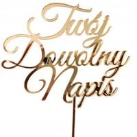 TOPPER NA TORT dekoracja LUSTRZANE ODBICIE ZŁOTY PLEXI dowolny tekst IMIĘ