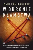 W obronie kłamstwa