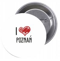 Przypinki buttony I LOVE POZNAŃ badziki z grafiką