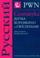 Gramatyka języka rosyjskiego z ćwiczeniami
