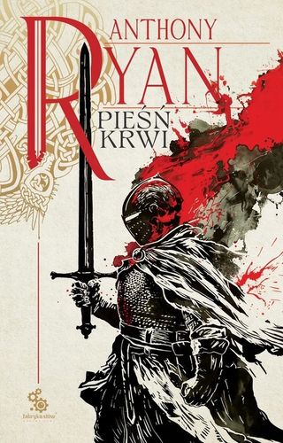 Pieśń krwi Trylogia Kruczy Cień - Anthony Ryan na Arena.pl