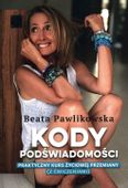 KODY PODŚWIADOMOŚCI - PAWLIKOWSKA BEATA