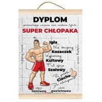 dyplom dla super chłopaka "igła, nie śmigany, kozaczek..."
