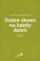 #365 Dobre słowo na każdy dzień