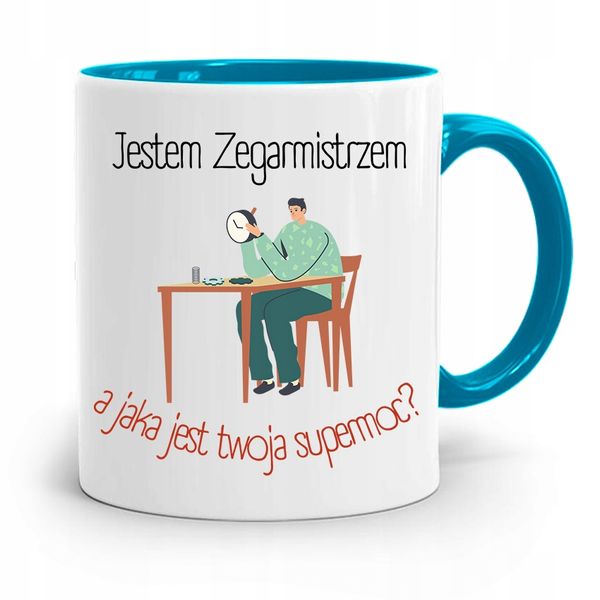 Kubek Błękitny Dla Zegarmistrza Twoja Supermoc Z Nadrukiem Ze Zdjęciem zdjęcie 1