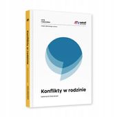 Konflikty w rodzinie Katarzyna Dworaczyk