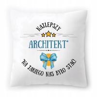 Poduszka Dla Architekta Na Urodziny Prezent Z Nadrukiem Ze Zdjęciem
