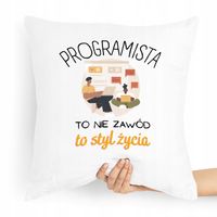 Poduszka Informatyka To Nie Zawód Tylko Styl Życia Z Nadrukiem Ze Zdjęciem