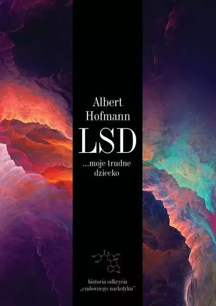LSD. Moje trudne dziecko zdjęcie 1